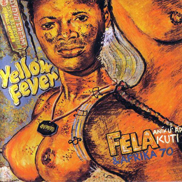 Portada del disco de Fela Kuti titulado Yellow Fever.