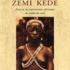 ZEMI KEDE, de Agnés Agboton