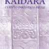 Kaïdara, comienza el viaje