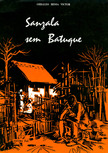 Portada de una edición portuguesa de Sanzala sem batuque