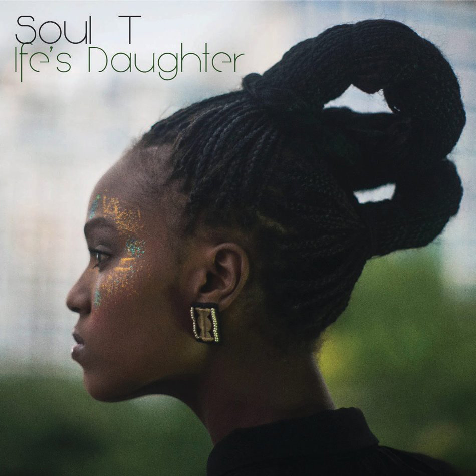 Portada del segundo álbum de Soul T, Ife's Daughter (2013). 