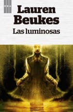 Las luminosas - Beukes