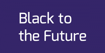 Black to the Future